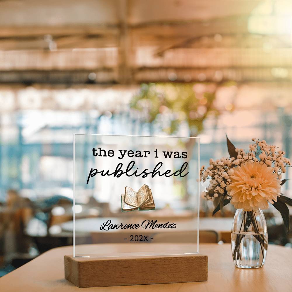 Personalized Author Plaque, The Year I Was Published, Custom Published Author Gift, New Writer Keepsake, Bestselling Book, Literary Gift
