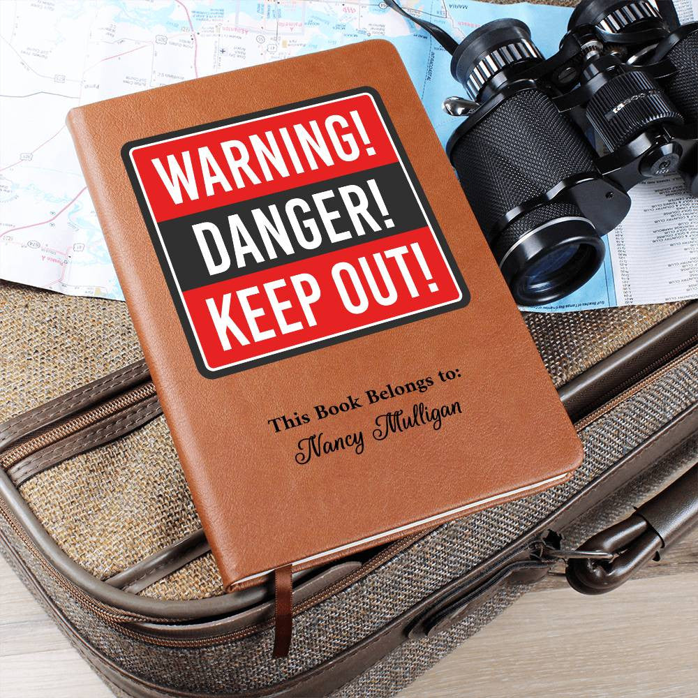 Personalized Danger Keep Out Self Care Journal
