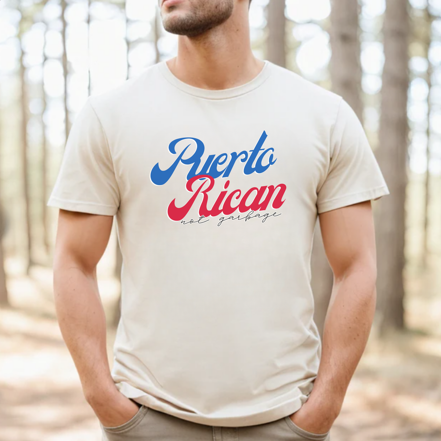 Puerto Rican Not Garbage Shirt