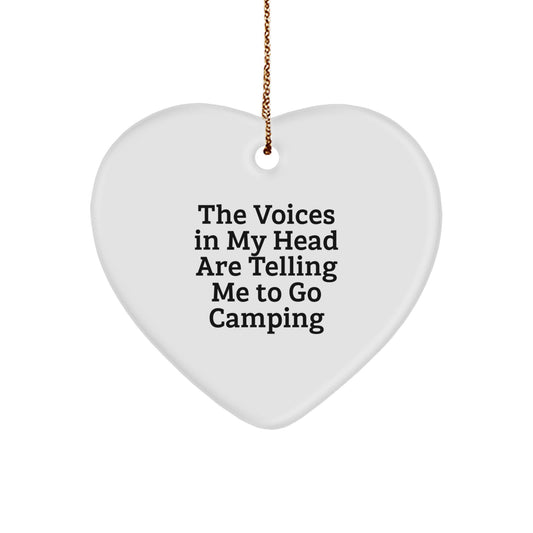 Funny Camping Gifts for Men from Friends, 'The Voices In My Head Are Telling Me To Go Camping' Heart Ornament for Christmas - Image 1