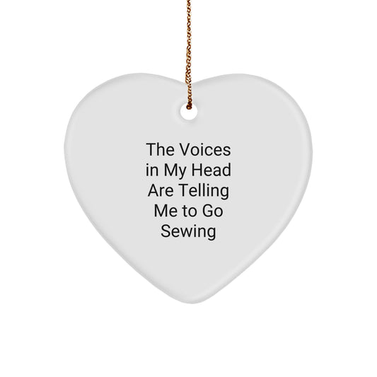 Funny Sewing Gifts for Women, Heart Ornament with 'The Voices In My Head Are Telling Me To Go Sewing' Quote, Christmas Unique Gifts from Friends, Family, or Coworkers - Image 1