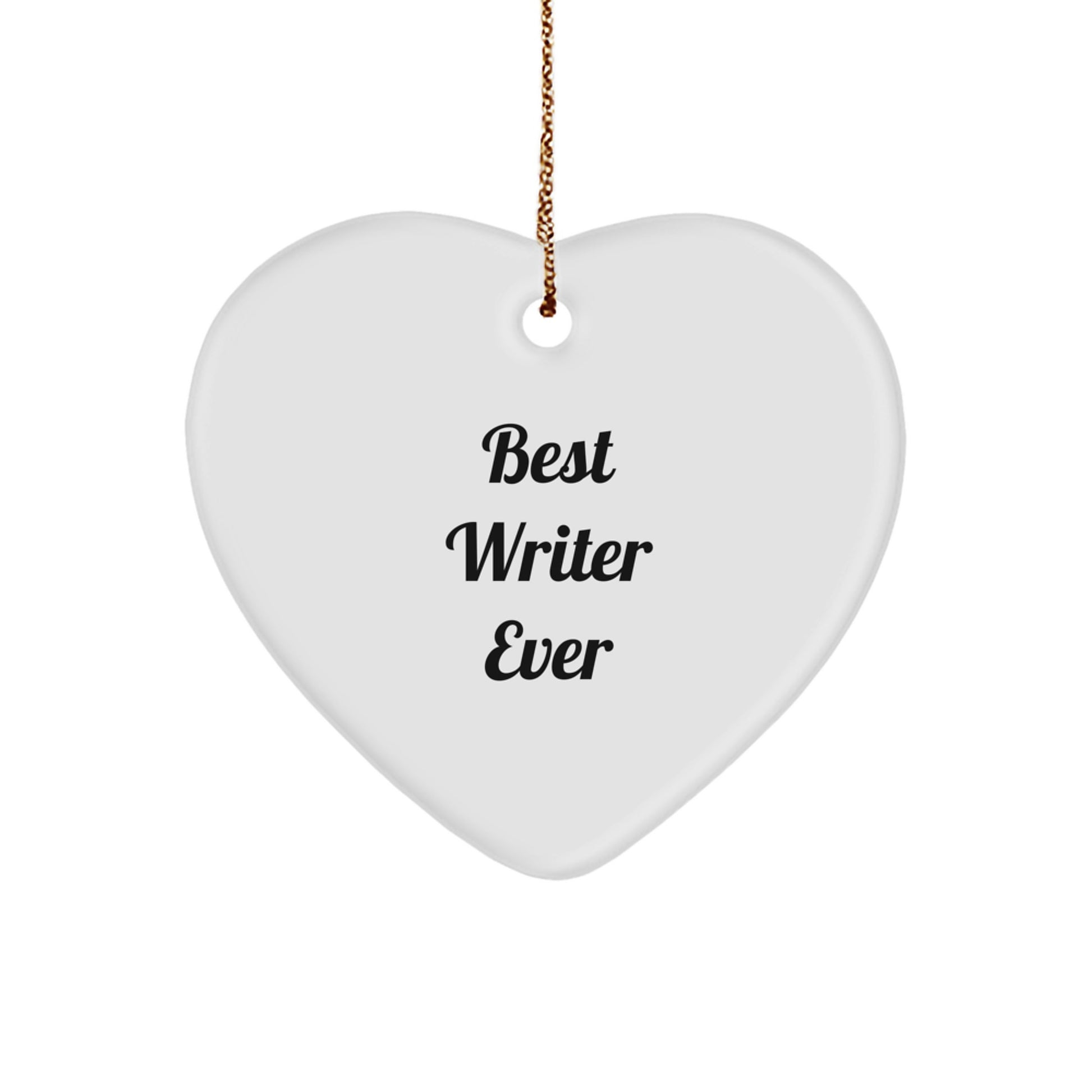 Gifts from Friends for Best Writer Ever - Heart Ornament, Funny Quote, Christmas Unique Gifts for Writers - Image 1