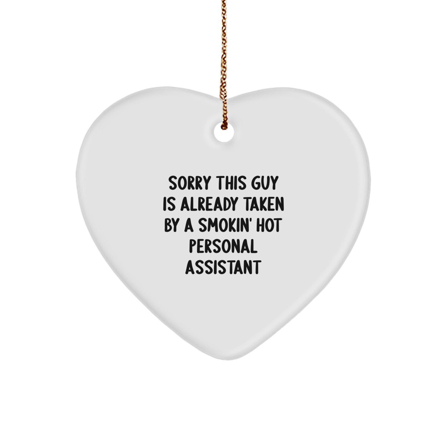 Funny Personal Assistant Gifts from Friends for Smokin' Hot Personal Assistants, Heart Ornament for Christmas Unique Gifts - Image 1