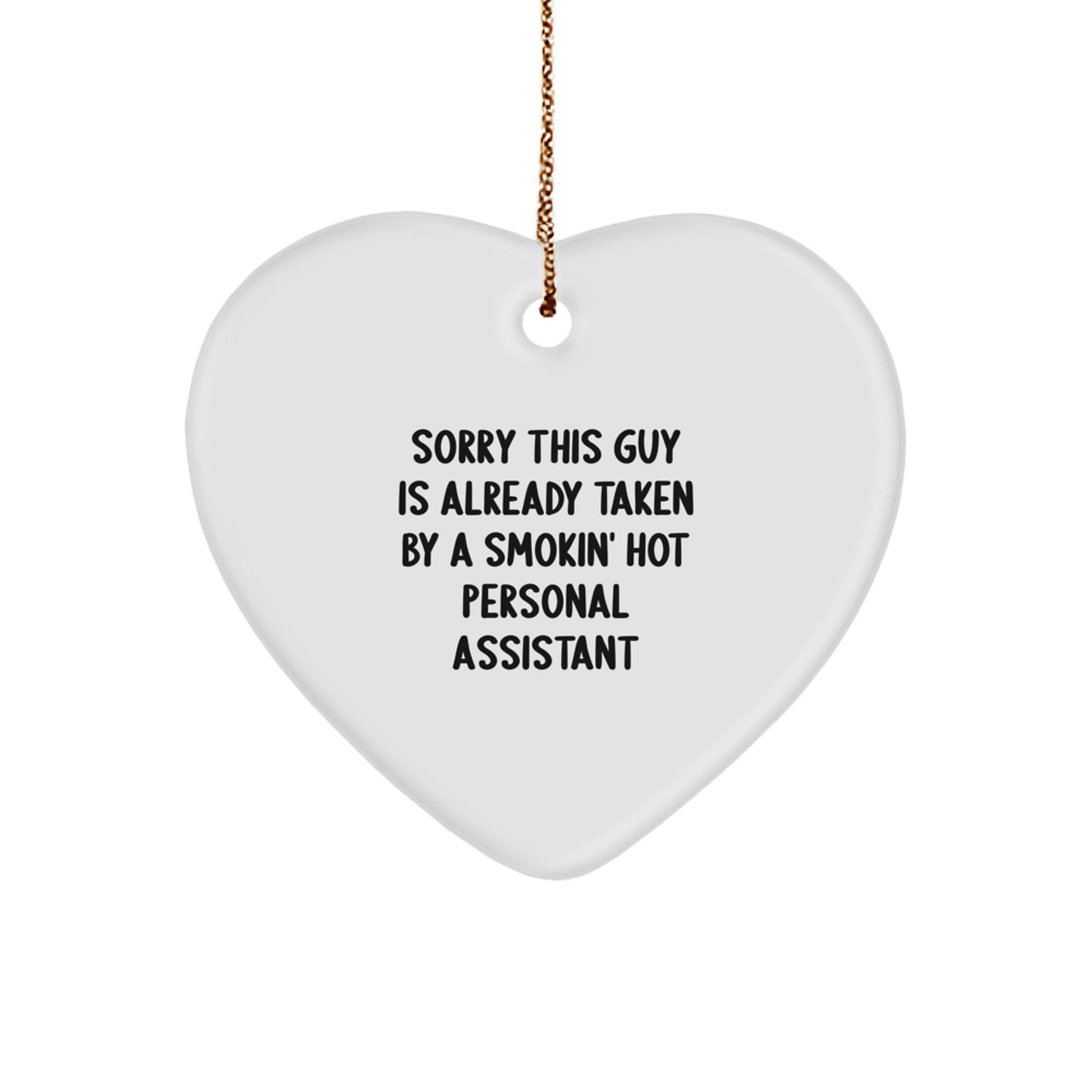 Funny Personal Assistant Gifts from Friends for Smokin' Hot Personal Assistants, Heart Ornament for Christmas Unique Gifts - Image 1
