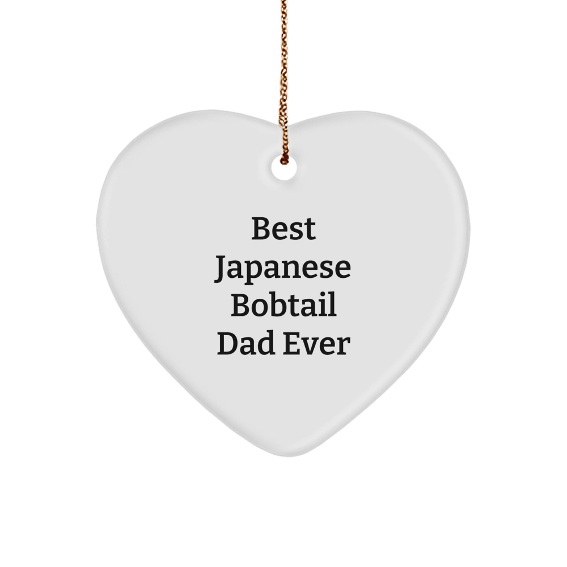 Funny Japanese Bobtail Cat Gifts, Heart Ornament for Dad from Men, Gifts for Japanese Bobtail Cat Lovers, Best Japanese Bobtail Dad Ever, Christmas Unique Gifts - Image 1