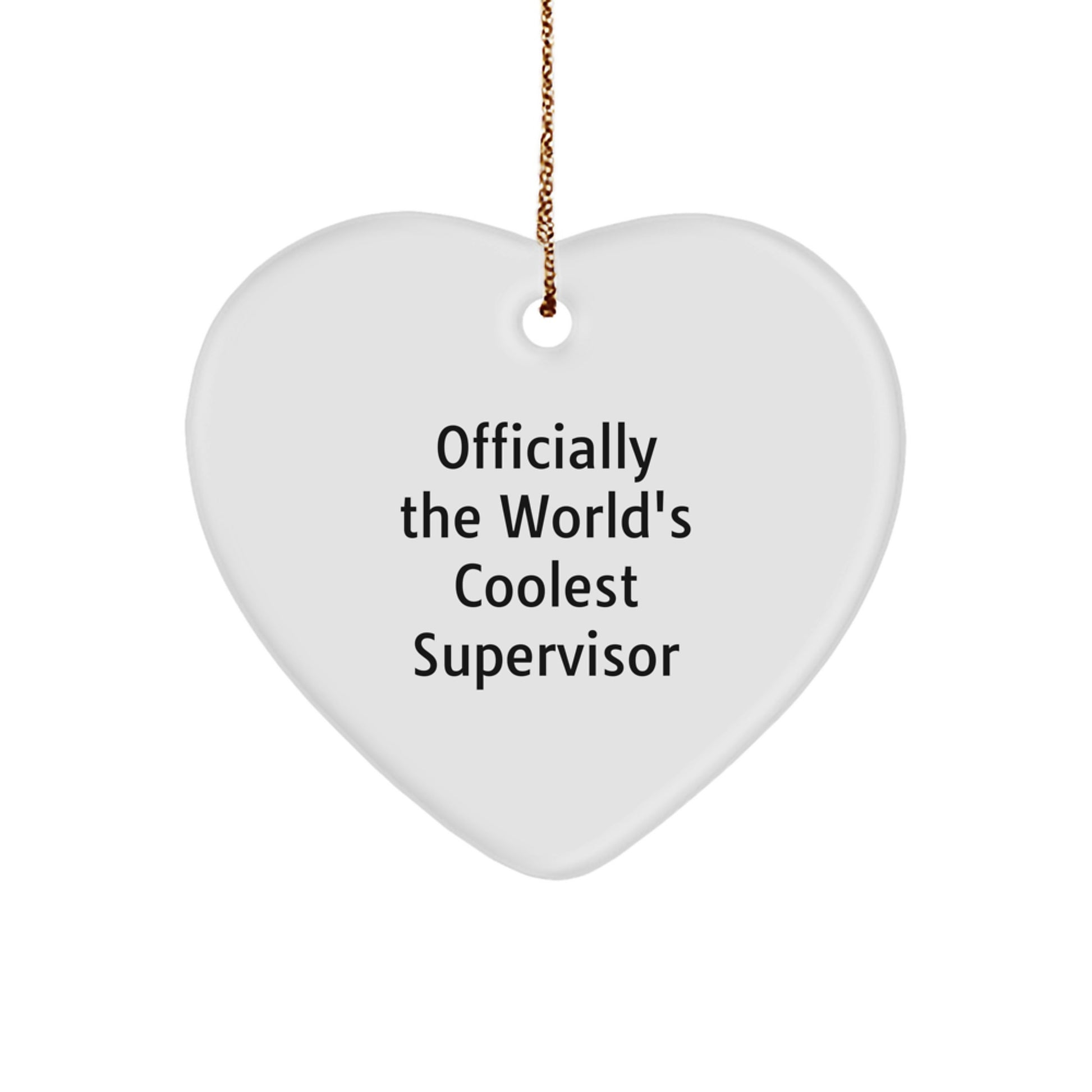 Funny Supervisor Gifts from Men, Heart Ornament for Supervisor at Christmas Unique Gifts - Image 1