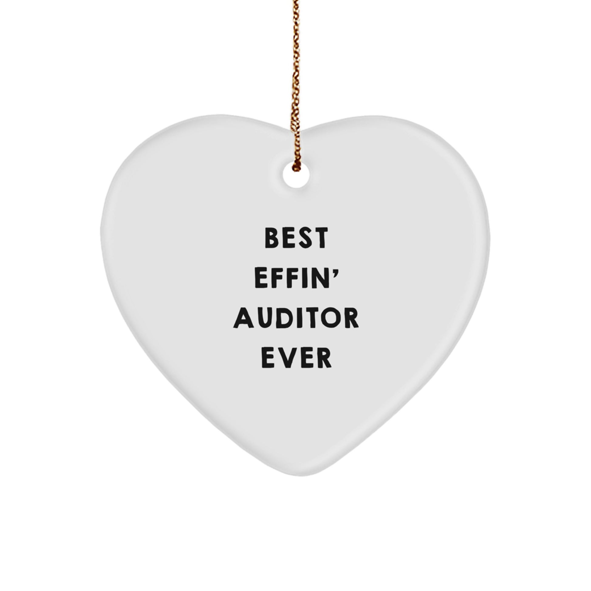 Funny Auditor Gifts from Friends, Best Effin' Auditor Ever Heart Ornament, Unique Christmas Unique Gifts for Auditor Men - Image 1