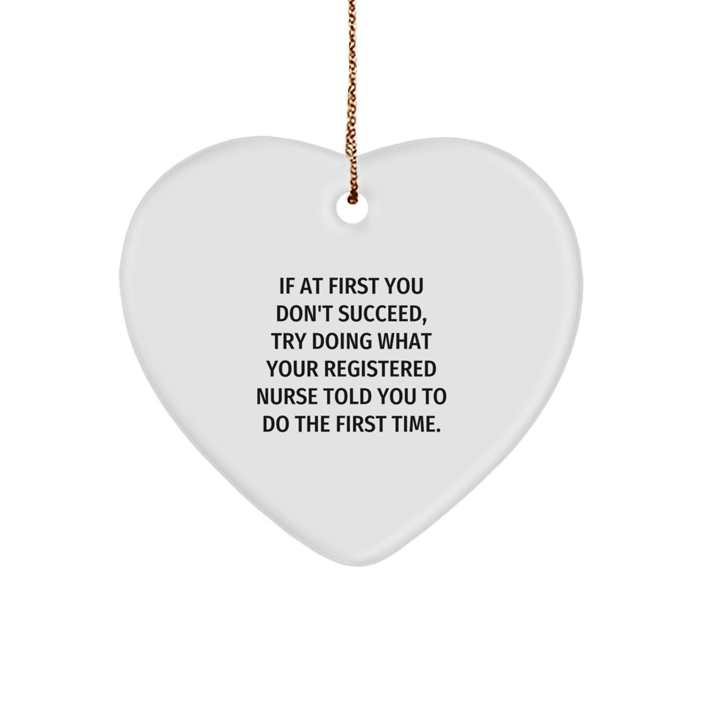 Funny Registered Nurse Christmas Unique Gifts from Friends for Nurses Heart Ornament - Image 1