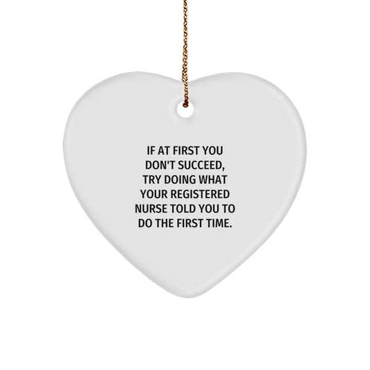 Funny Registered Nurse Christmas Unique Gifts from Friends for Nurses Heart Ornament - Image 1