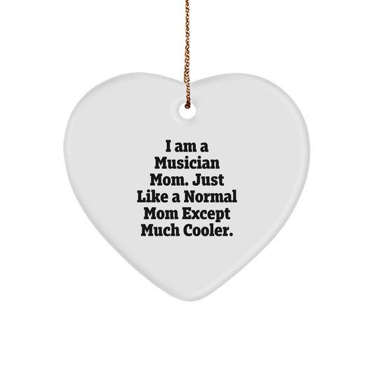 Funny Musician Gifts from Mom, Heart Ornament for Musician Mom, Christmas Unique Gifts for Musician Friends - Image 1