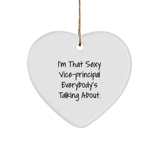 Funny Vice-principal Gifts, Sexy Vice-principal Heart Ornament for Christmas Unique Gifts from Men, Gifts for Vice-principal Men - Image 1