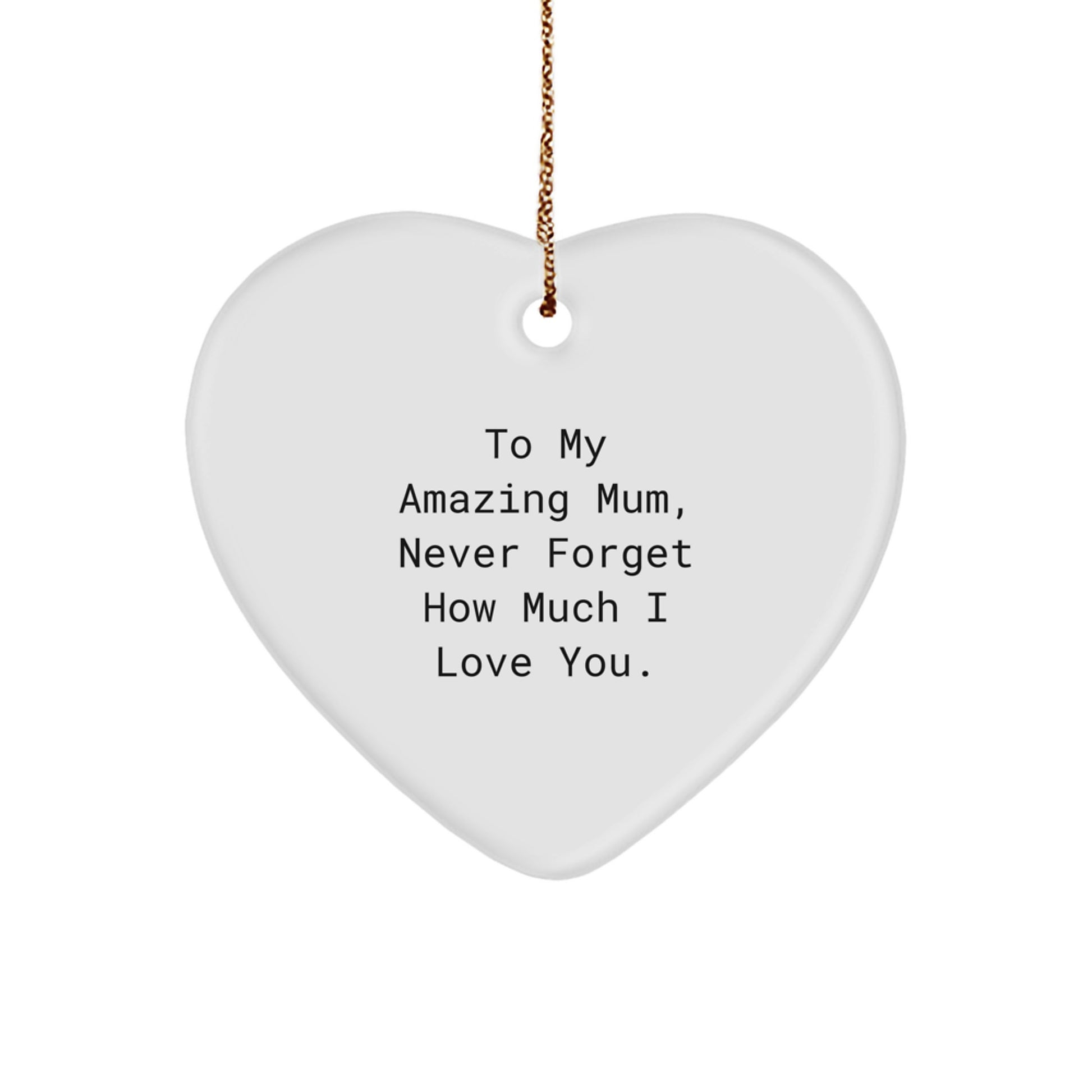 To My Amazing Mum, Heartfelt Christmas Unique Gifts from Family, Thoughtful Mum Heart Ornament - Image 1