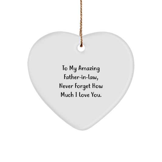 Funny Father-in-law Heart Ornament Gifts from Family, To My Amazing Father-in-law, Never Forget How Much I Love You, Heart Shaped Christmas Unique Gifts - Image 1