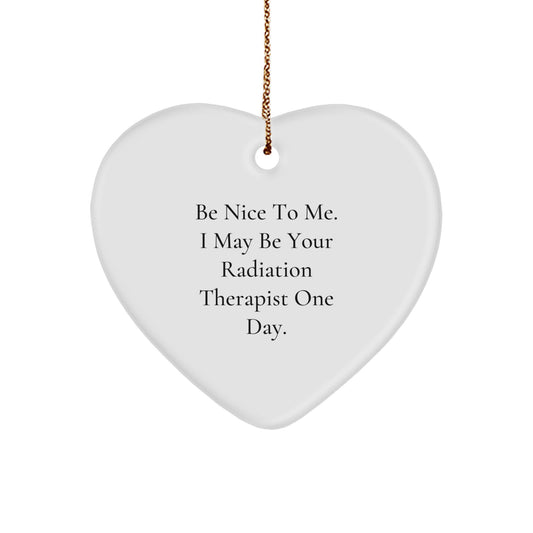 Funny Radiation Therapist Gifts, Heart Ornament for Christmas Unique Presents from Friends, Family, Coworkers, Men, Women - Image 1