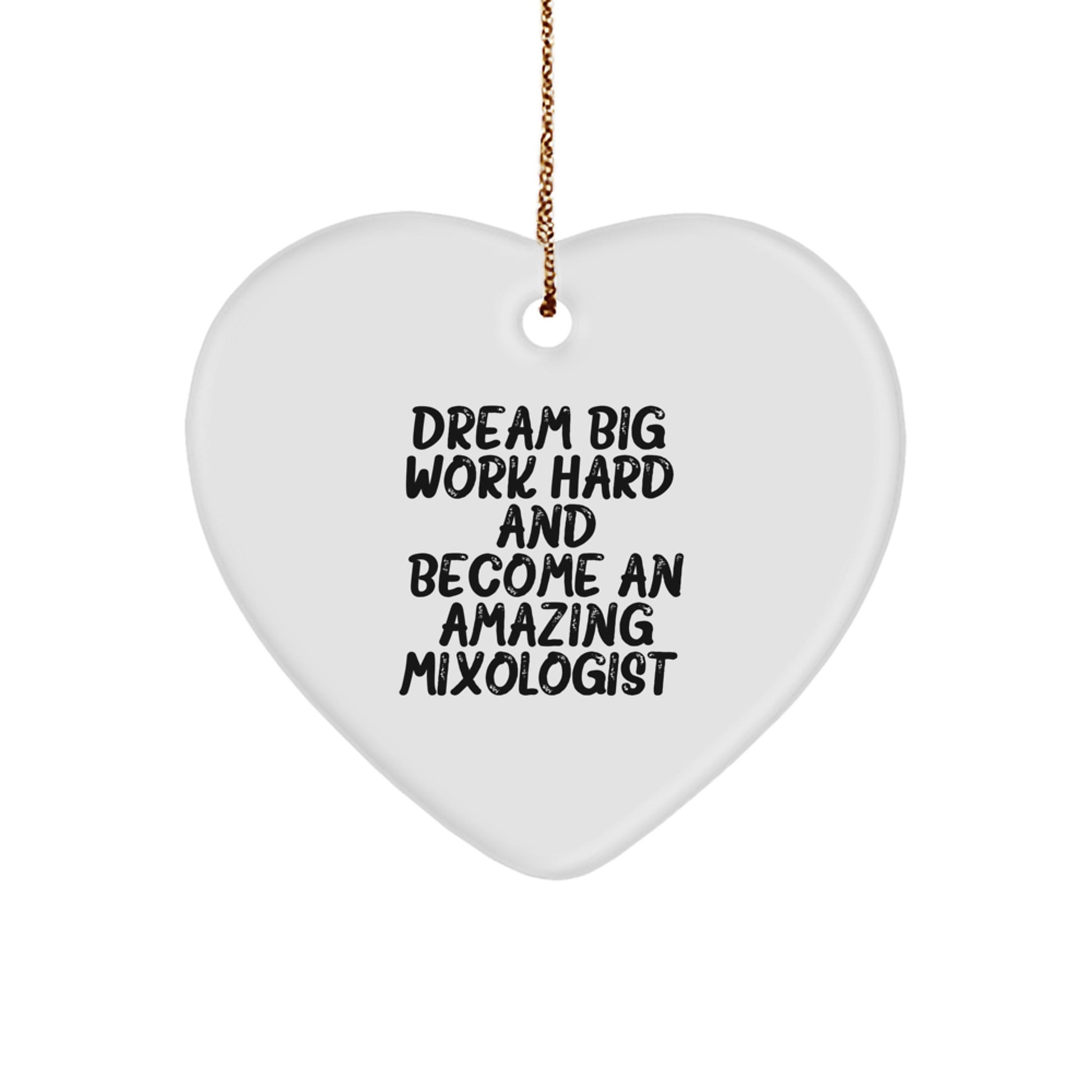 Gifts for Mixologists, Inspirational Heart Ornament, Funny Quote, Christmas Unique - Image 1