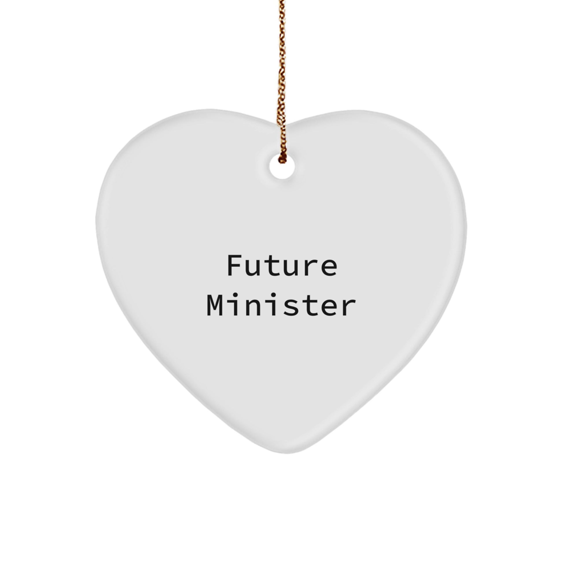 Funny Future Minister Heart Ornament Gifts from Friends to Minister, Christmas Unique Presents for Minister - Image 1