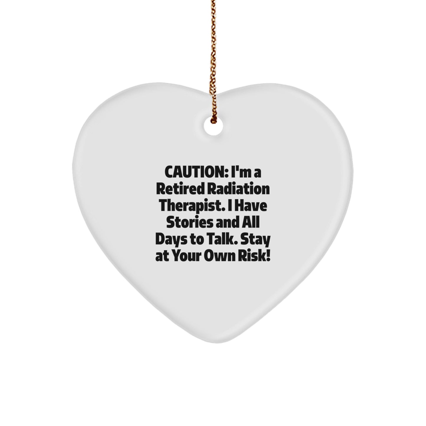 Radiation Therapist Gifts from Friends, Radiation Therapist Heart Ornament with Caution Quote, Christmas Unique Gifts for Radiation Therapist Men and Women - Image 1