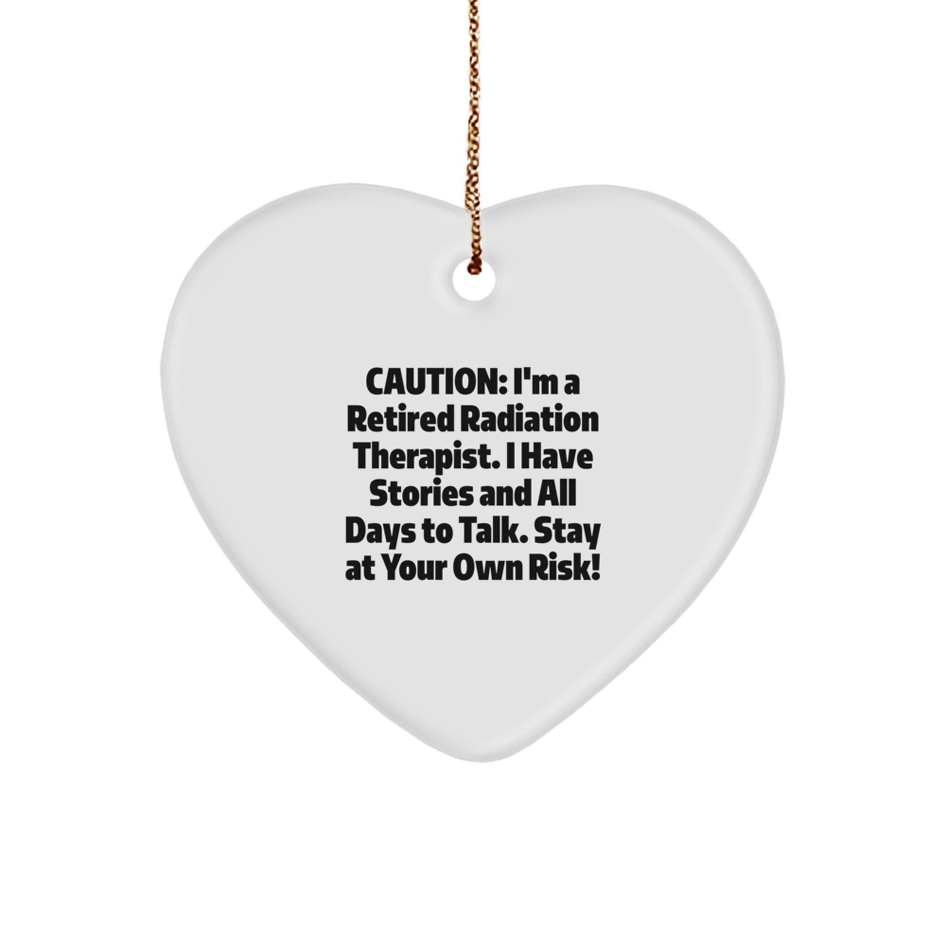 Radiation Therapist Gifts from Friends, Radiation Therapist Heart Ornament with Caution Quote, Christmas Unique Gifts for Radiation Therapist Men and Women - Image 1