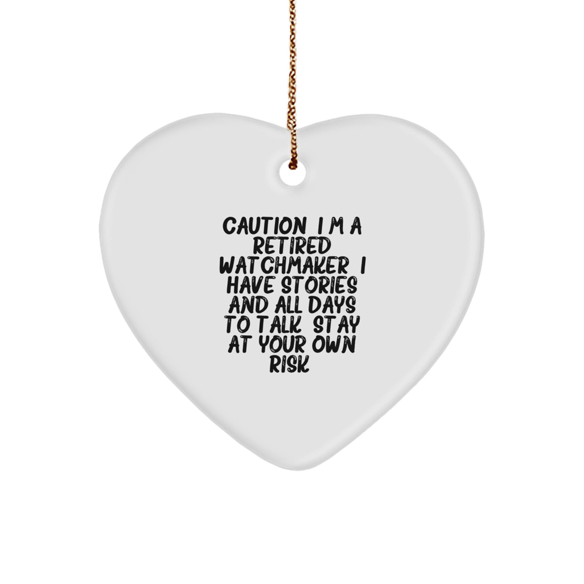 Funny Watchmaker Heart Ornament Gifts from Men to Watchmaker Friends - Image 1