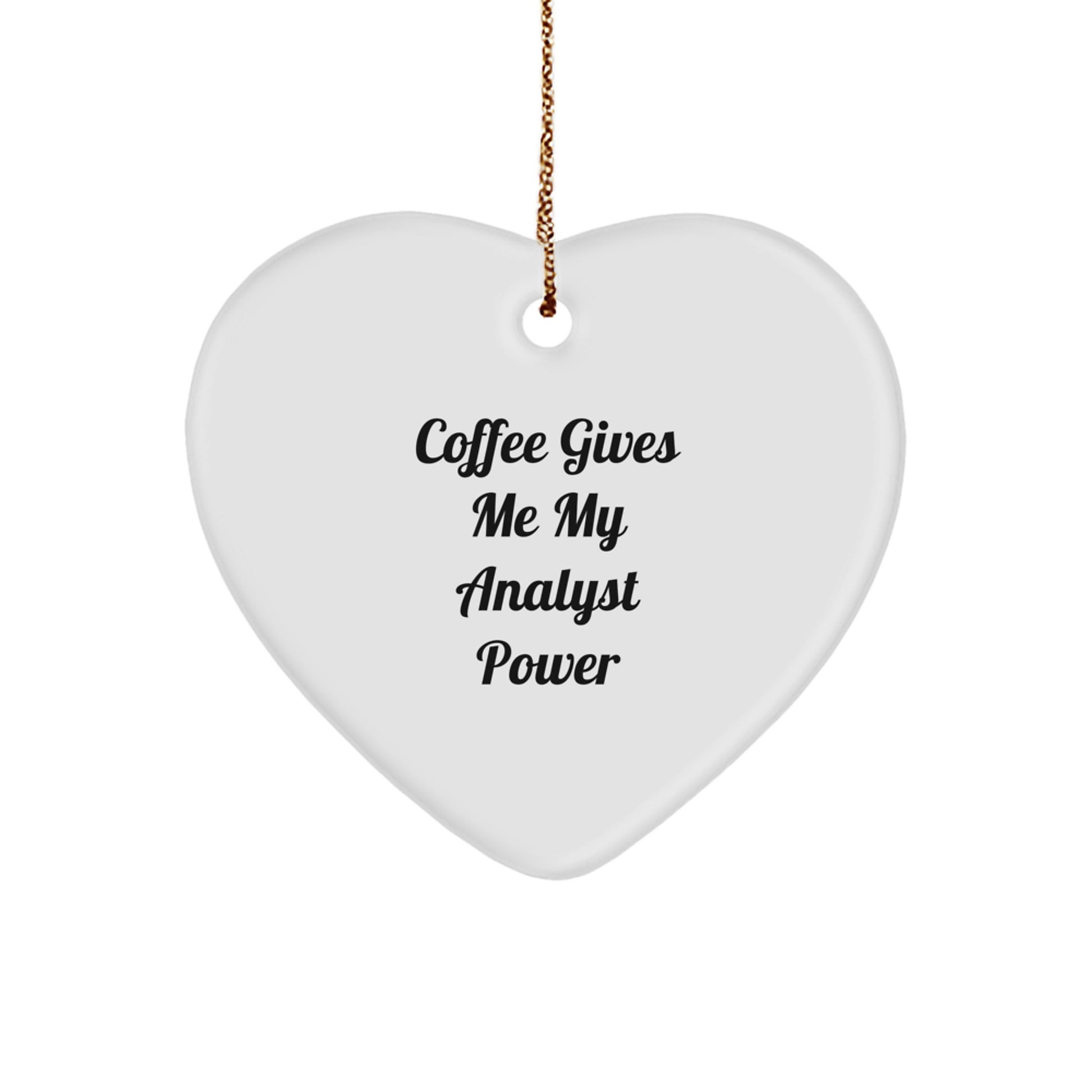 Funny Analyst Heart Ornament Gifts from Friends for Men Women Christmas Unique Presents - Image 1