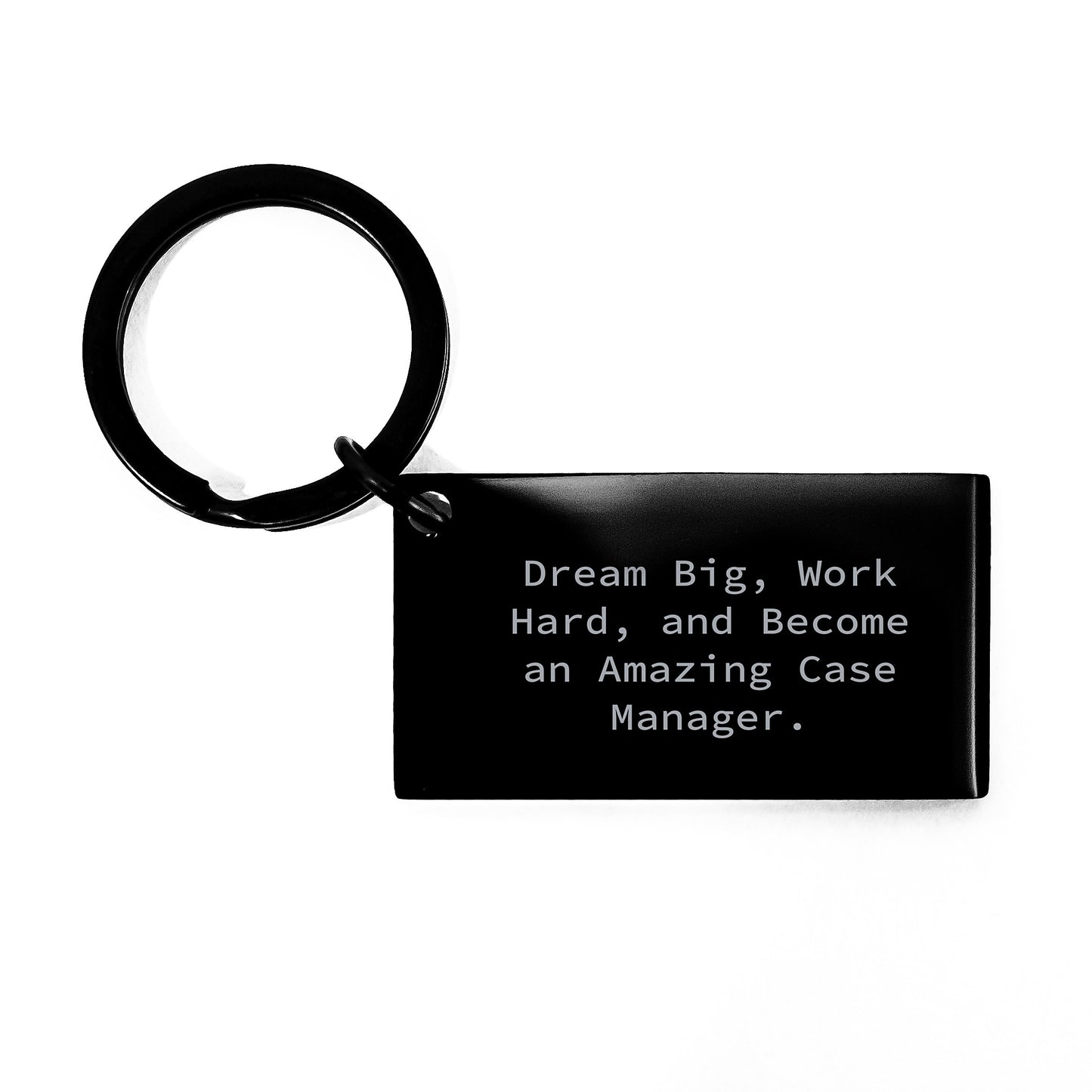 Funny Inspirational Case Manager Keychain Gifts from Friends to Men, Amazing Case Manager, Work Hard, Dream Big, Christmas Unique Gifts - Image 1
