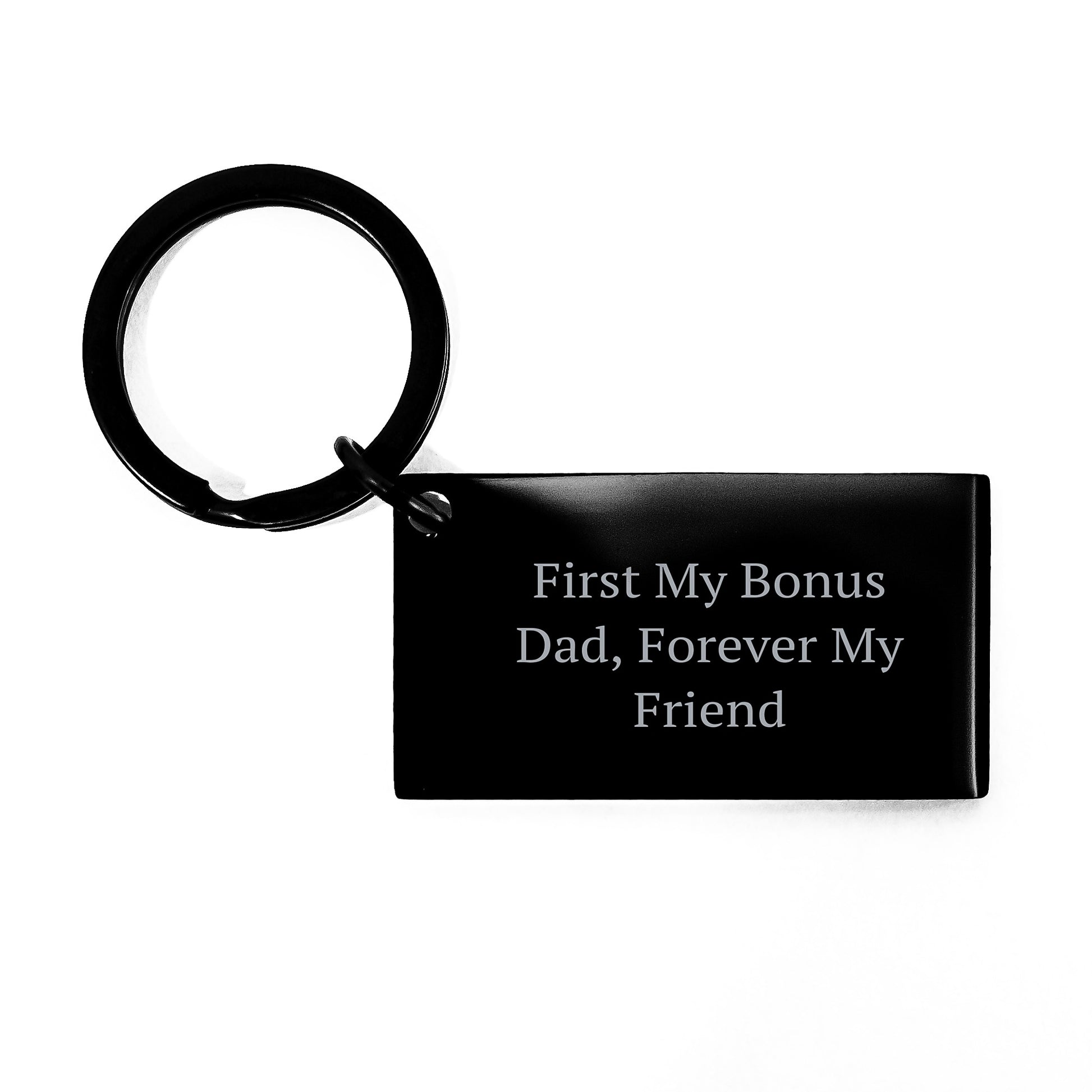 Funny Bonus Dad Gifts, Keychain Quote 'First My Bonus Dad, Forever My Friend' for Men, Unique Christmas Memorable Presents - Image 1
