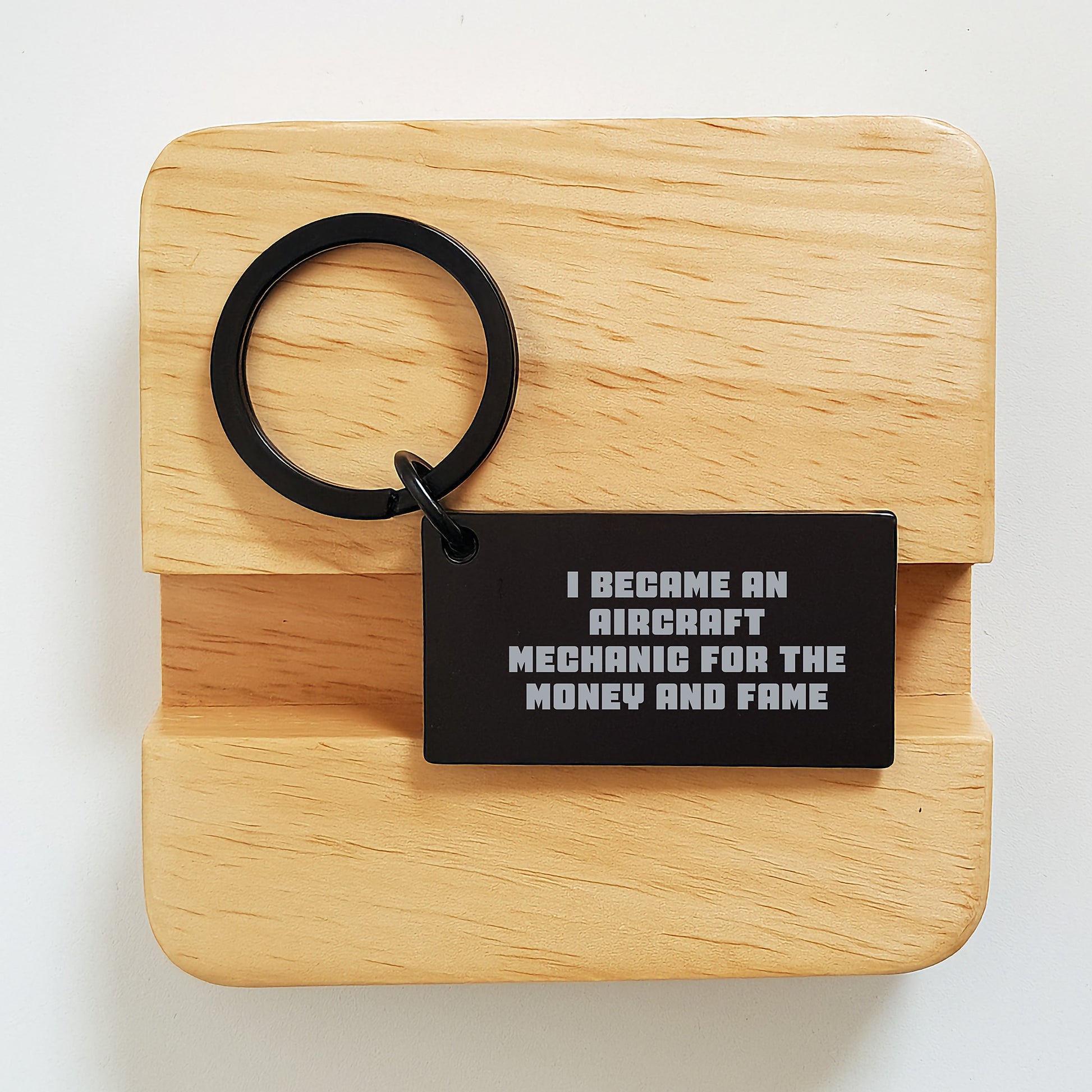 Aircraft Mechanic Gifts for Men from Friends - 'I Became An Aircraft Mechanic For The Money And Fame' Keychain, Black Stainless Steel, Graduation Unique Gifts - Image 2
