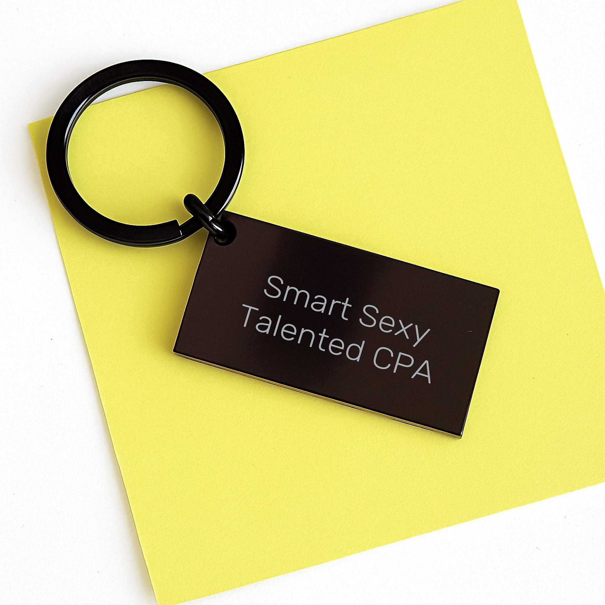 Smart Sexy Talented CPA Keychain for Graduation Gifts from Friends, Gifts for CPA, Funny Inspirational Quote - Image 3