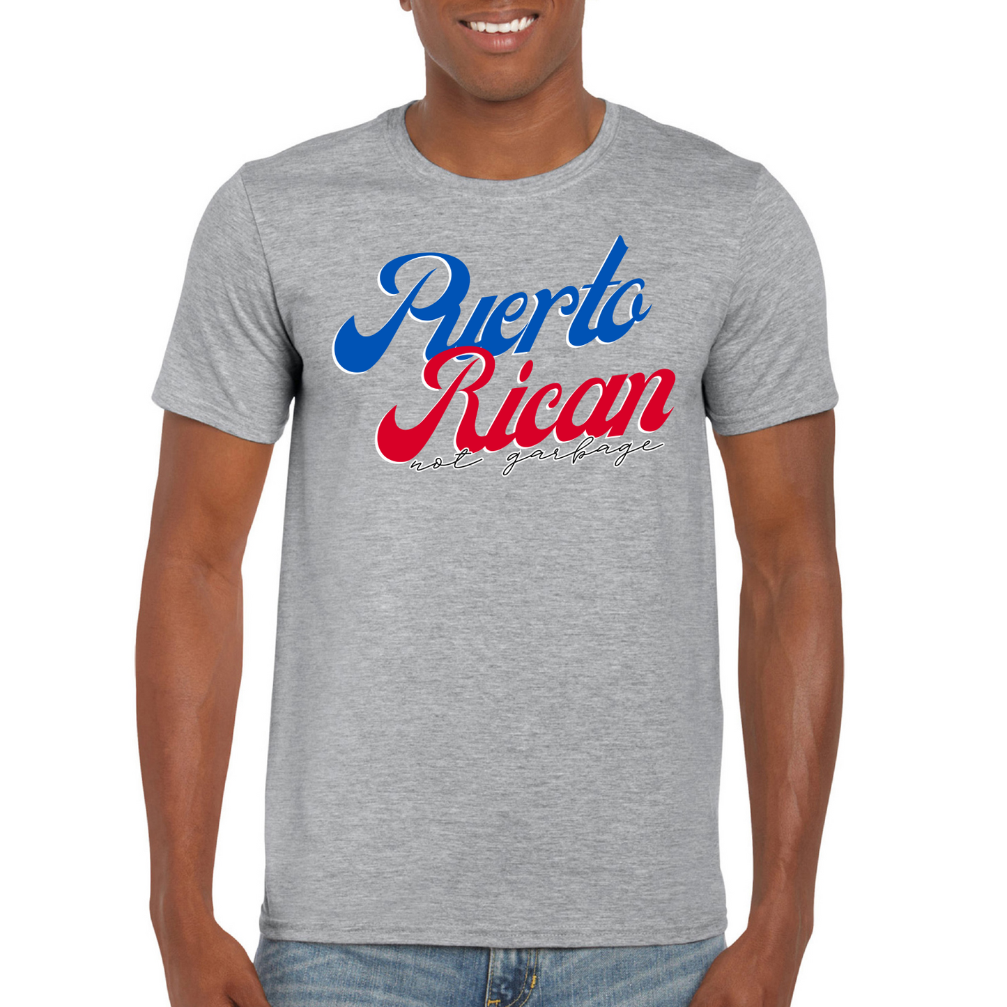 Puerto Rican Not Garbage Shirt