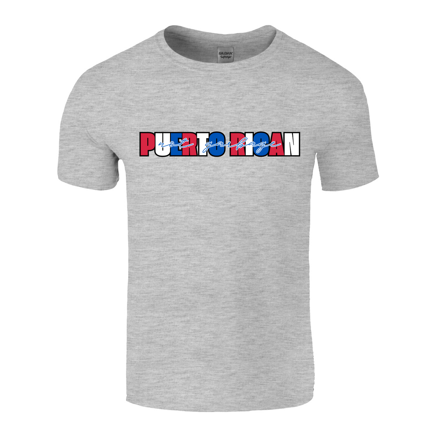 Puerto Rican Not Garbage Tee