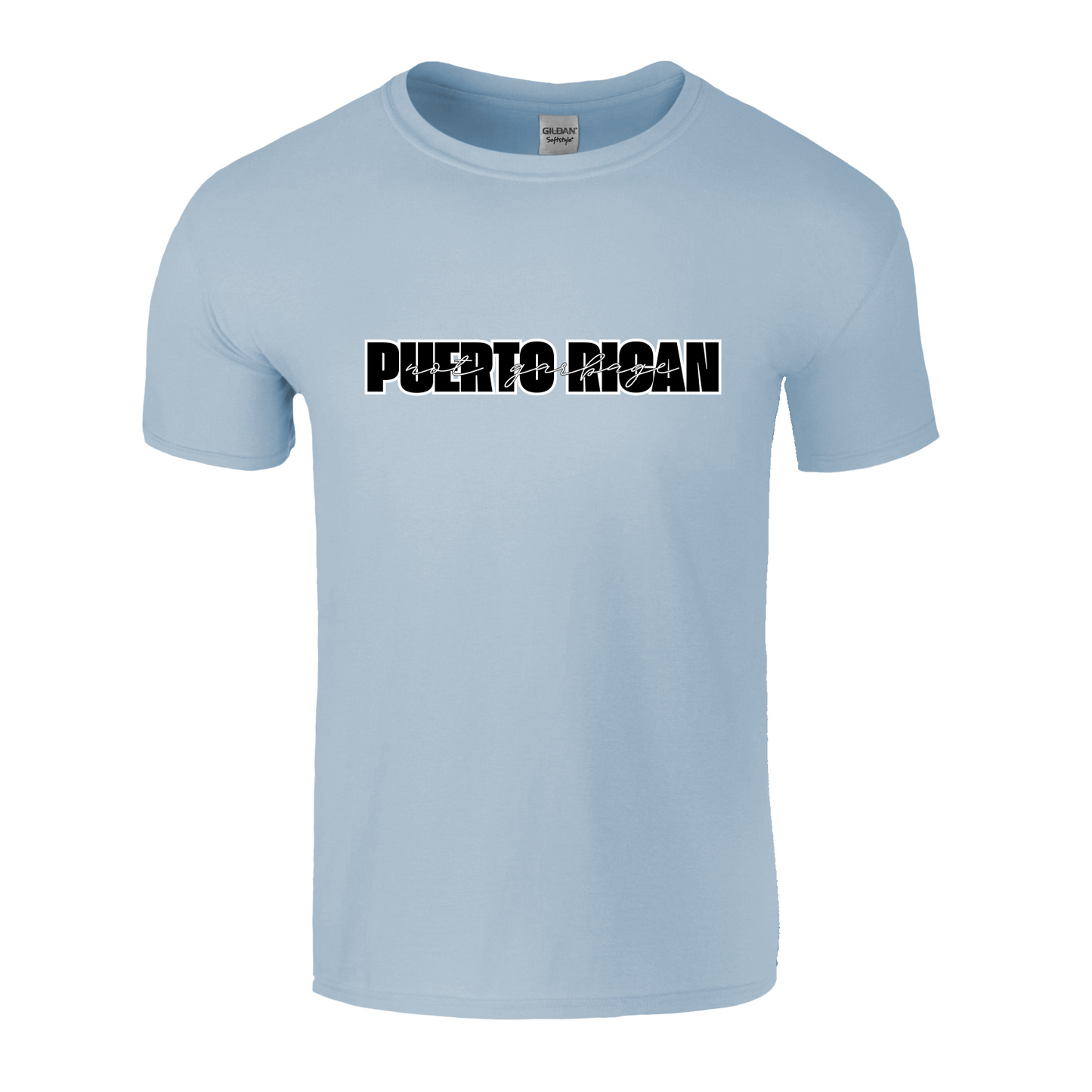 Puerto Rican Not Garbage Unisex Shirt