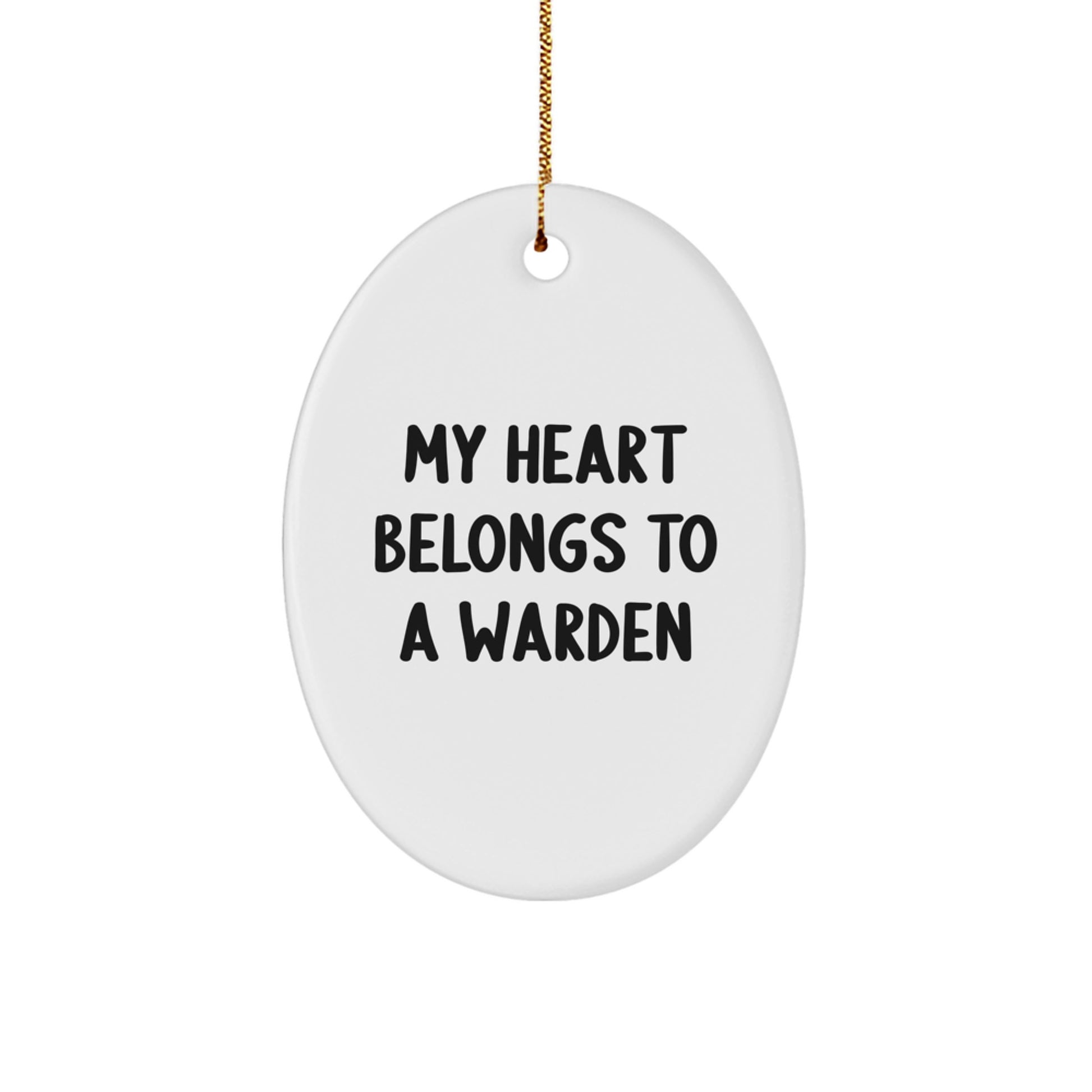 Funny Warden Oval Ornament Gifts from Men to Warden Friends for Christmas Unique Decoration - Image 1