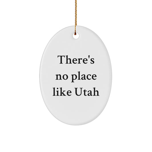 Utah Oval Ornament, Funny Quote Gifts from Men for Women, Christmas Unique Gifts for Friends, Family, or Coworkers - Image 1
