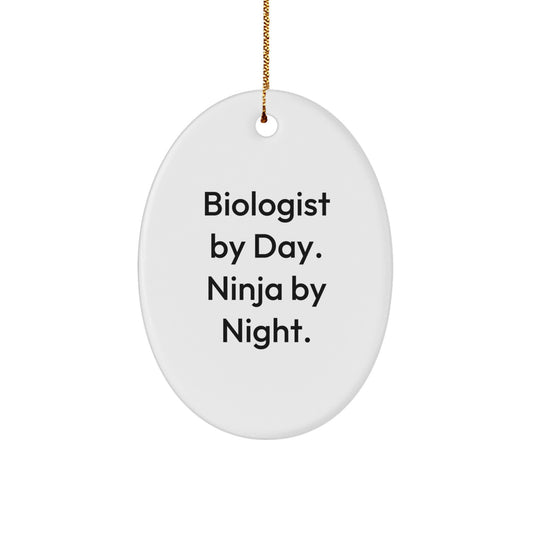 Biologist By Day Ninja By Night Oval Ornament Gifts from Friends for Biologist Christmas Unique - Image 1