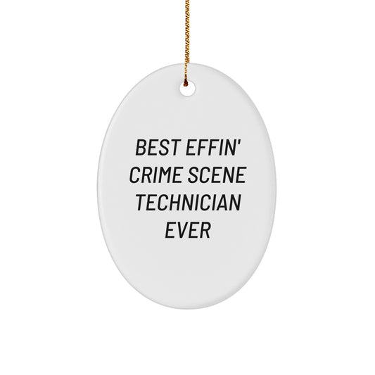 Funny Oval Ornament Gifts for Crime Scene Technician, Best Effin' Crime Scene Technician Ever, Oval Ornament, Christmas Unique Gifts from Friends - Image 1