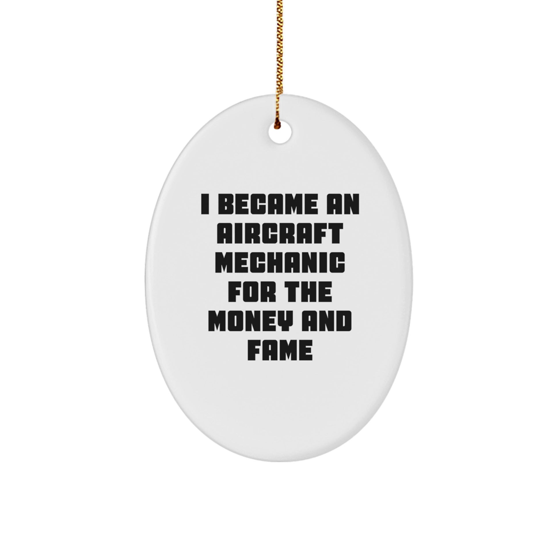 Aircraft Mechanic Gifts from Friends - Oval Ornament with Funny Quote - Christmas Unique Presents for Him - Image 1