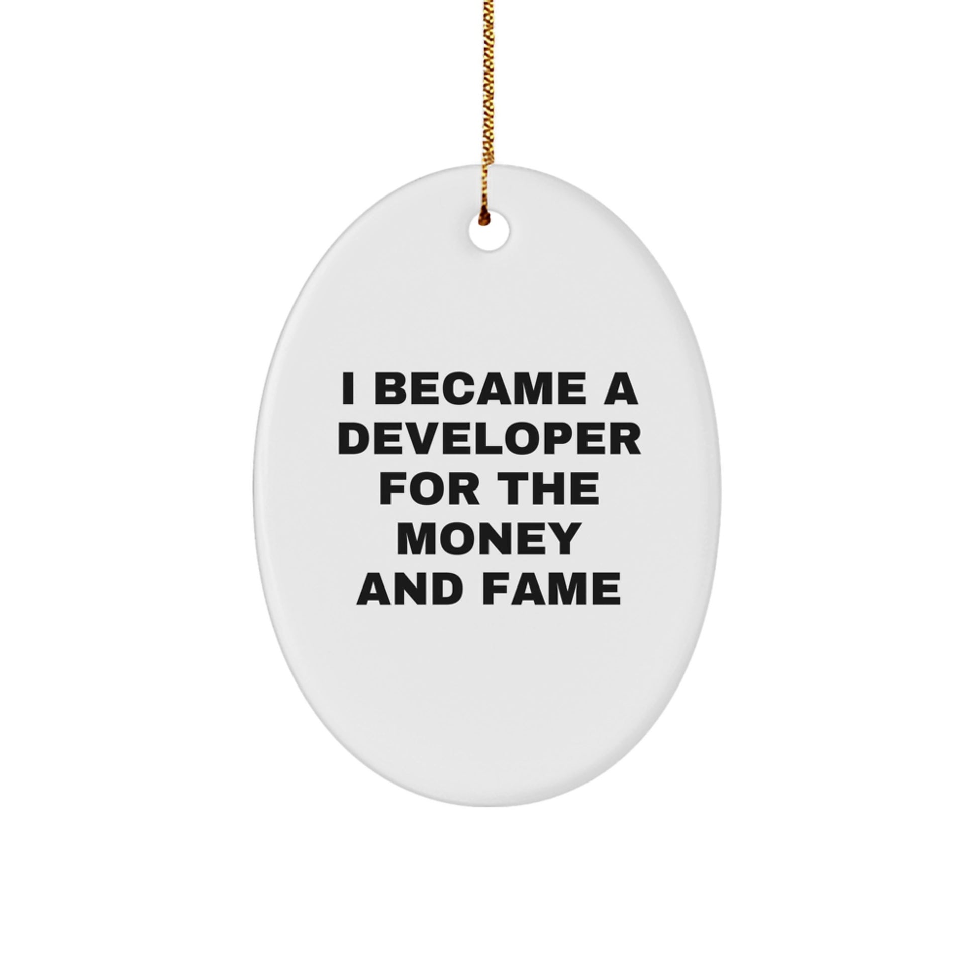 Funny Developer Quotes Oval Ornament Gifts from Friends for Men - Image 1