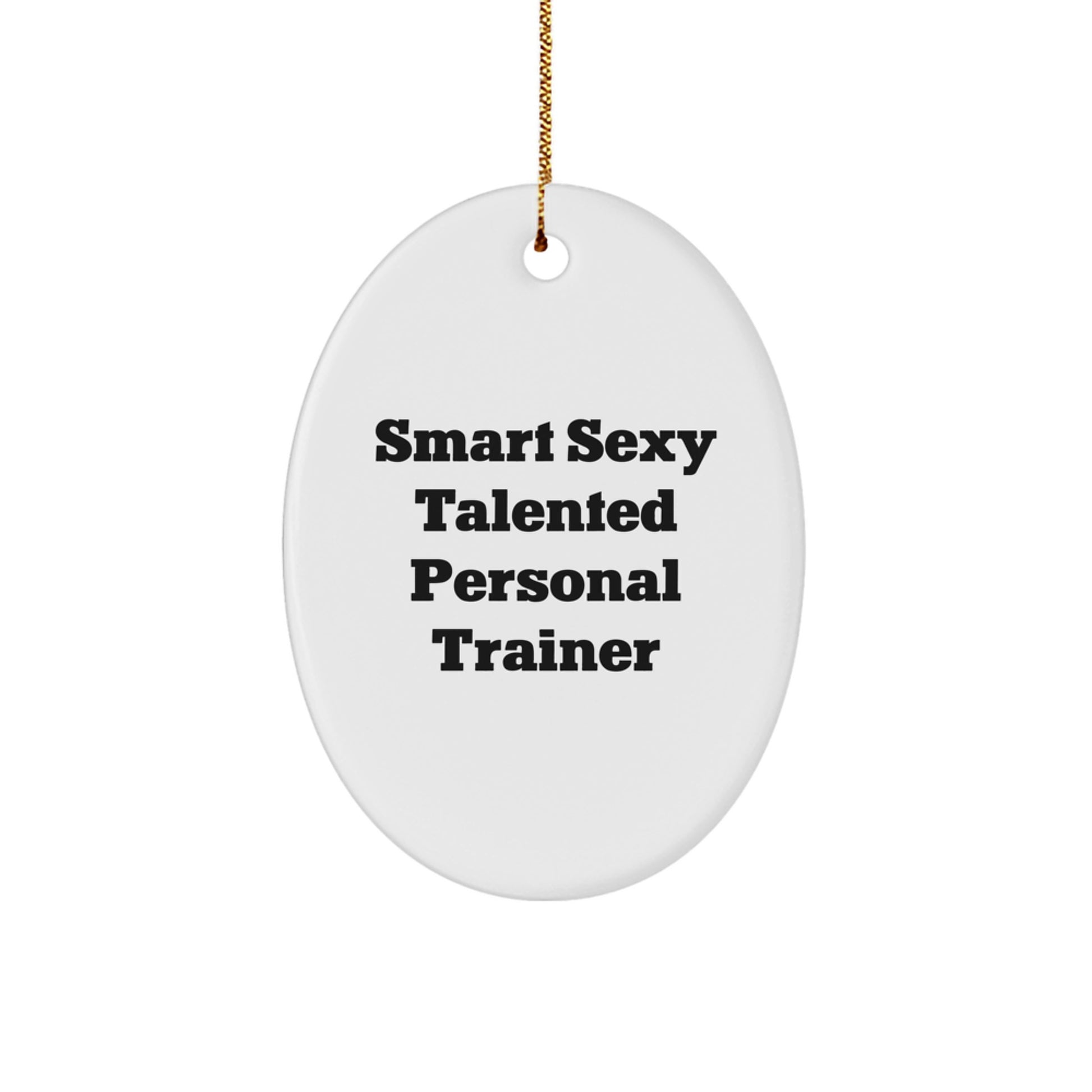 Funny Personal Trainer Oval Ornament Gifts from Men for Christmas Unique - Image 1