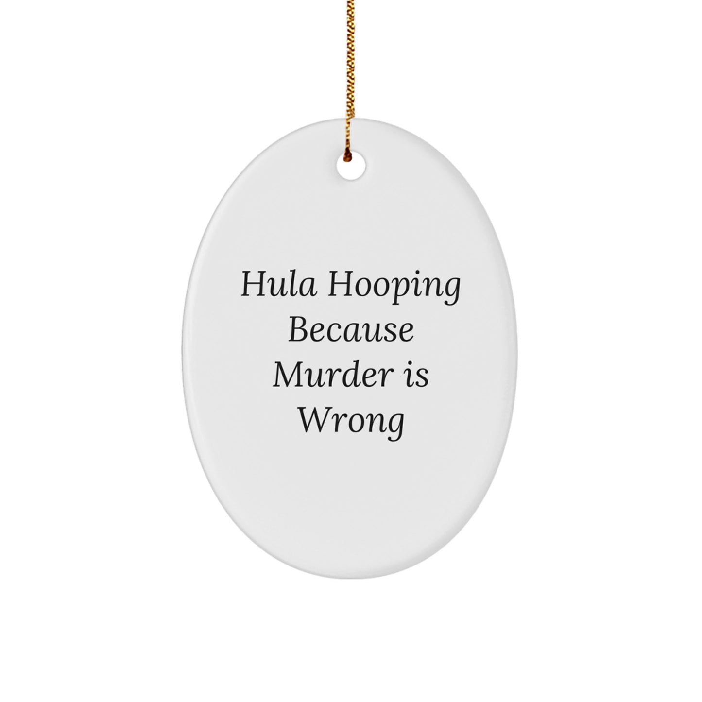 Funny Hula Hooping Oval Ornament, Hula Hooping Gifts for Family Friends from Men Women Coworkers Christmas Unique Decorations - Image 1
