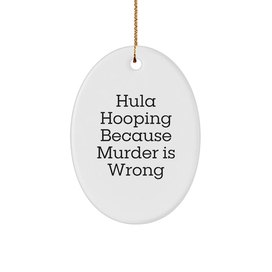 Funny Hula Hooping Oval Ornament Gifts from Friends for Christmas Hula Hooping Enthusiasts - Image 1
