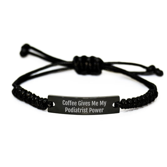 Gifts from Men to Podiatrist Friends on Christmas Unique Gifts with Funny Quote Rope Bracelet - Image 1