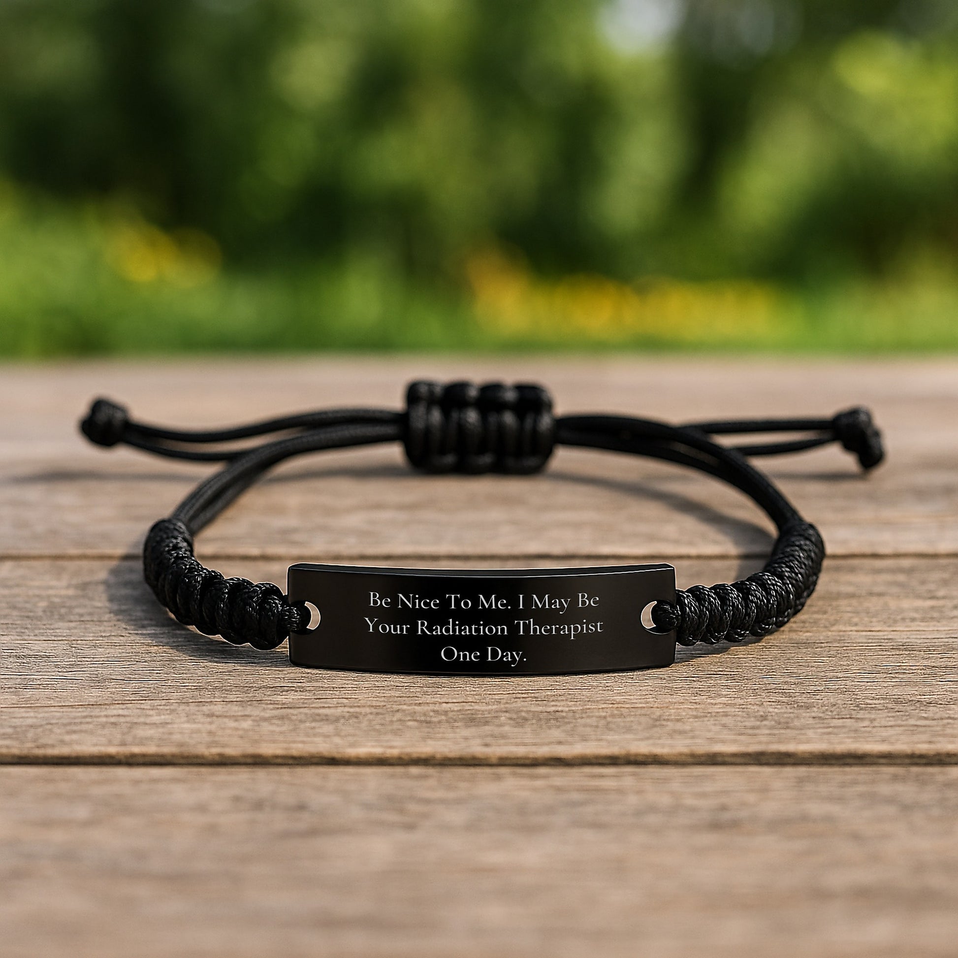 Funny Radiation Therapist Gifts from Friends, Rope Bracelet with 'Be Nice To Me. I May Be Your Radiation Therapist One Day.' Quote for Christmas Unique Gifts for Men, Radiation Therapist Appreciation - Image 2