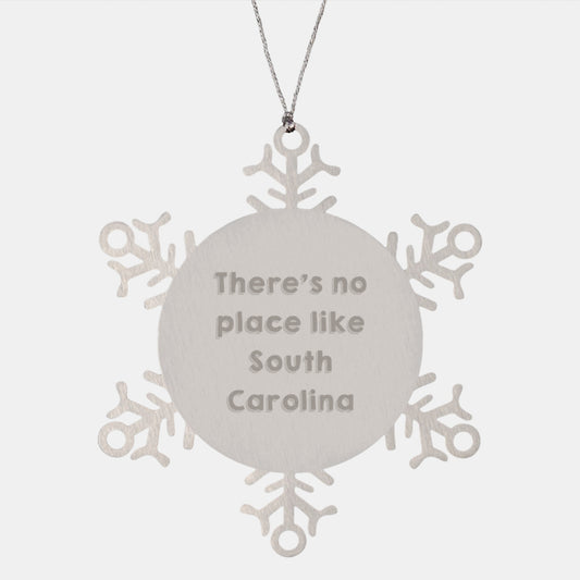 Snowflake Ornament Gifts from South Carolina - 'There's No Place Like South Carolina' - Stainless Steel, Shatterproof, 3.14 inches - Perfect Christmas Unique Gift for Friends, Family, or Coworkers - Image 1