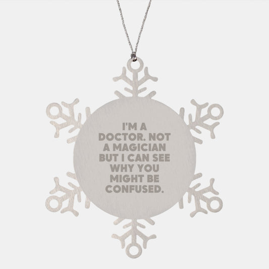 Funny Doctor Gifts from Friends to Doctor Snowflake Ornament for Christmas - Image 1