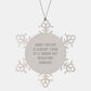 Funny Snowflake Ornament, Gifts for Operations Manager, Unique Christmas Unique Gifts from Friends, Shatterproof Premium Stainless Steel - Image 1