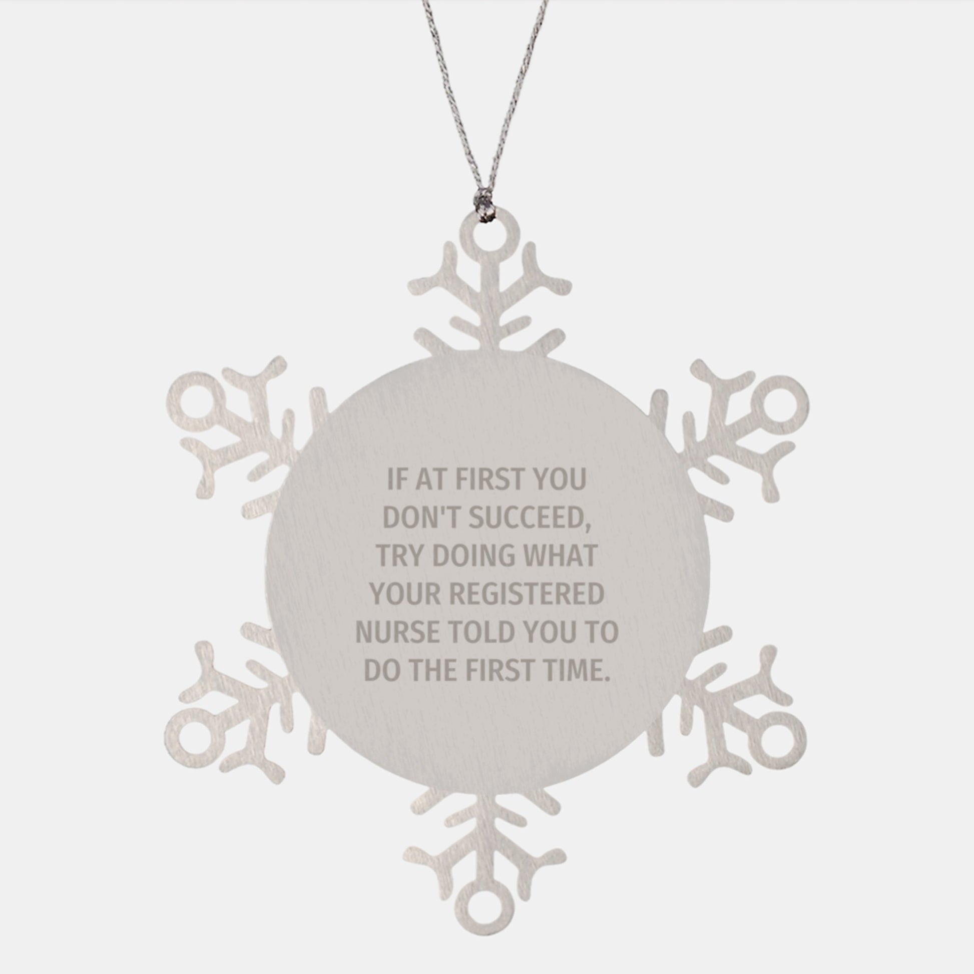 Funny Registered Nurse Gifts from Friends - Inspirational Snowflake Ornament for Registered Nurse, Christmas Unique Gifts - Image 1