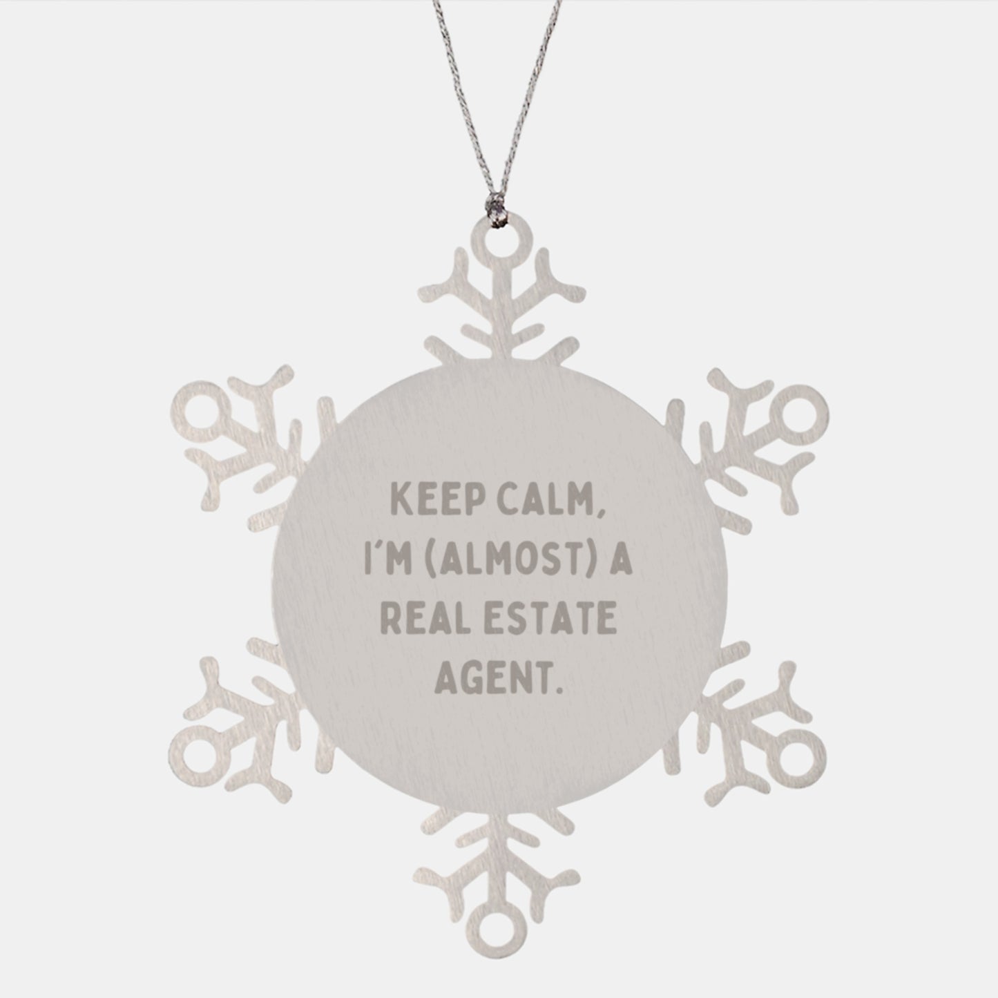 Funny Real Estate Agent Gifts, Christmas Unique Gifts, Snowflake Ornament 'Keep Calm, I'm (almost) A Real Estate Agent.' from Friends to Family - Image 1