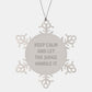 Funny Judge Gifts for Men, Women, and Friends - Snowflake Ornament, 'Keep Calm And Let The Judge Handle It' Quote, Durable and Shatterproof, Christmas Unique Gifts from Family - Image 1