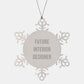 Inspirational Gifts for Future Interior Designer - Funny Snowflake Ornament, Unique Christmas Unique Gifts from Friends to Interior Designer - Image 1