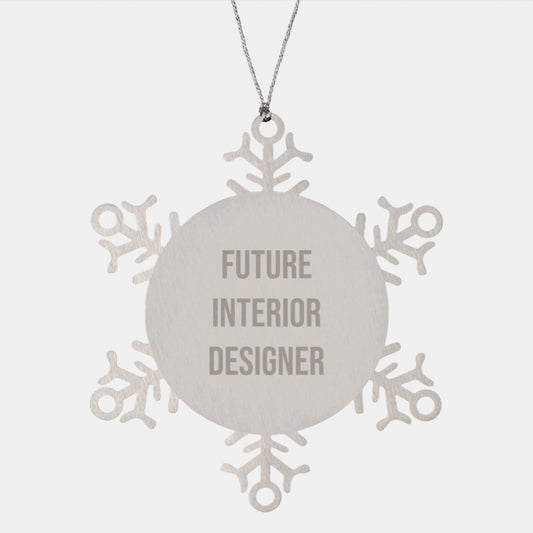Inspirational Gifts for Future Interior Designer - Funny Snowflake Ornament, Unique Christmas Unique Gifts from Friends to Interior Designer - Image 1